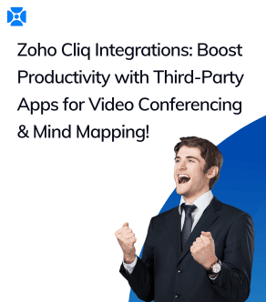 Zoho Cliq Integrations: Boost Productivity with Third-Party Apps for Video Conferencing & Mind Mapping!